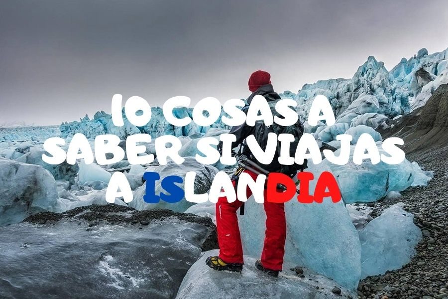 10 COSAS A SABER SI VIAJAS A ISLANDIA